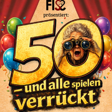 50 - und alle spielen verrückt